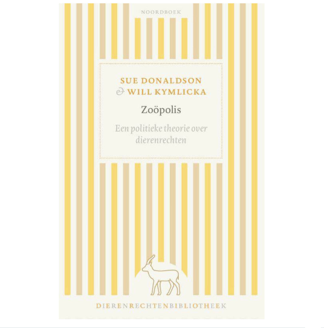Boek 'Zoöpolis' - Sue Donaldson & Will Kymlicka (NL)